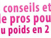 astuce pour maigrir semaine