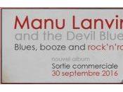 Manu Lanvin Devil Blues Interview