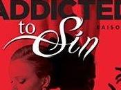 Addicted Sin, Tome Monica James