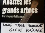 Abattez grands arbres