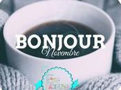 Bonjour Novembre