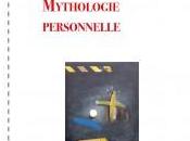 Mythologie personnelle Christophe Esnault
