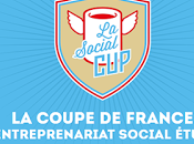 Troisième édition Social Coupe France l’entreprenariat social étudiant