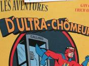 aventures Ultra-Chômeur
