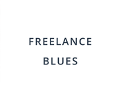 Freelance Blues