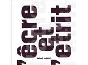 (note lecture) Hubert Haddad, "L’êcre l’étrit", Tristan Felix