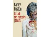 club miracles relatifs Nancy Huston