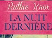 Nuit Dernière Ruthie Knox