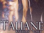 Chronique "RAJuffern Tome Taliane" d'Emmanuelle Amadis