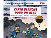 Chronique Tuniques Bleues Carte blanche pour Bleu (Raoul Cauvin Willy Lambil) Dupuis