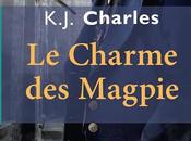 Chronique charme Magpie" K.J. Charles