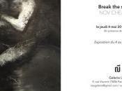 Galerie exposition CHEANICK Breack System 4/27 2017