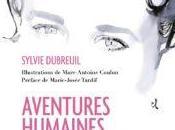 Livre Aventures humaines féminin, Sylvie Dubreuil