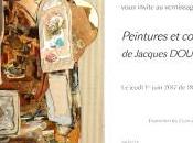 Galerie Dina VIERNY Peintures collages Jacques DOUCET Juin Juillet 2017