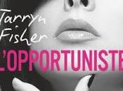 Love with lies L'opportuniste Tarryn Fischer