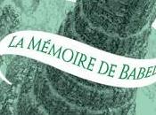 DABOS Christelle mémoire Babel, tome