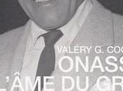 Onassis L'âme Grec, Valéry Coquant