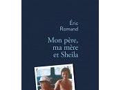 Eric Romand p&amp;egrave;re, m&amp;egrave;re Sheila