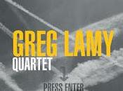 Greg Lamy Quartt Press Enter jazz vous donne pêche