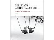 Carine Fernandez Mille apr&amp;egrave;s guerre
