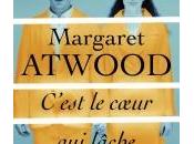 C'est Coeur Lâche Dernier Margaret Atwood