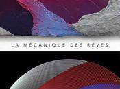 Arnaud Liard Sébastien Preschoux Exposition Mécanique Rêves