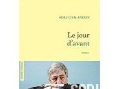 Sorj Chalandon jour d'avant