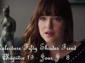 Relecture Fifty Shades Freed Chapitre Jour
