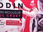 Auguste RODIN mouleur Paul CRUET jusqu’au 2018 -Musée Français carte jouer Issy moulineaux