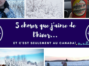 choses j'aime l'hiver... c'est seulement Canada! rend radieuse tout coup)