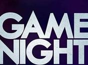 GAME NIGHT avec Jason Bateman, Rachel Mcadams...au Cinéma Avril 2018