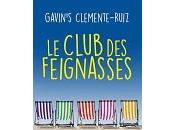 Gavin's Clemente-Ruiz club feignasses