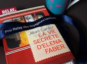 secrète d’Elena Faber, Jilian Cantor… 41ème Prix Relay Voyageurs lecteurs