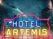 [Critique] HOTEL ARTEMIS