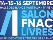 Salon FNAC Livres 2018 d&amp;eacute;voile programmation troisi&amp;egrave;me &eacute;dition finalistes prix roman
