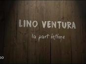 Lino Ventura, dernier Mohicans