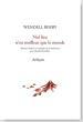 (Note lecture), Wendell Berry, lieu n'est meilleur monde, Marc Wetzel