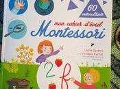 cahier d'éveil Montessori Céline Santini Claire Frossard Vendula Kachel