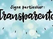 Signe particulier Transparente Nathalie Stragier