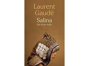 Laurent Gaudé Salina, trois exils