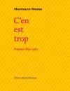 (Anthologie permanente) Hermann Hesse, C'en trop