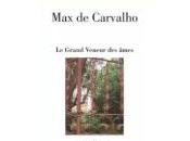 (Note lecture), Carvalho, grand veneur âmes, Marc Wetzel