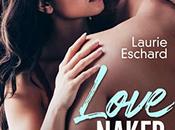 agendas Découvrez Love Naked Laurie Eschard