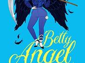 avis génial 3ème tome Betty Angel Louisa Méonis