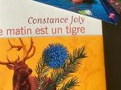matin tigre Constance Joly