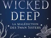 [Lecture] Wicked Deep malédiction Swan Sisters