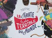 pirate plus terrible monde Richard Petitsigne Mélanie Allag