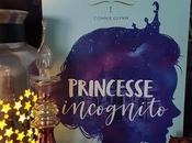 Rosewood Chronicles Princesse Incognito Connie Glynn