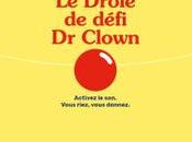 drôle campagne notoriété pour Fondation Clown collaboration avec Cossette Telus