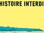 ALGUES VERTE, L'HISTOIRE INTERDITE chronique verte